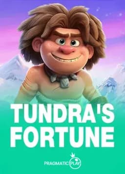 Tundra’s Fortune