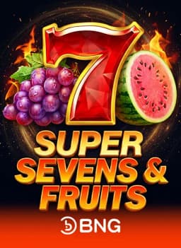 5 Super Sevens & Fruits