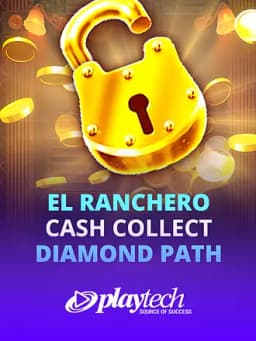 El Ranchero Cash Collect Diamond Path
