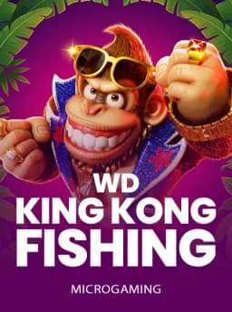 WD King Kong Fishing