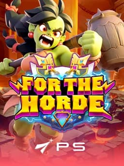 FOR THE HORDE