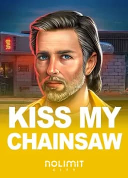 Kiss My Chainsaw