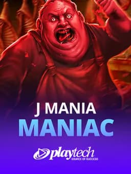 J Mania Maniac