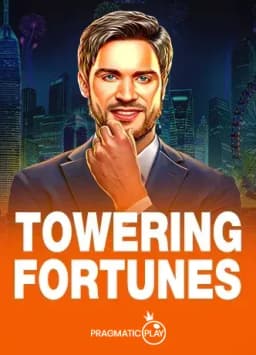 Towering Fortunes