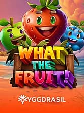 What The Fruit!