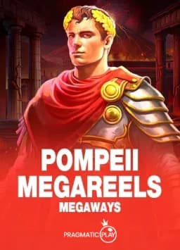 Pompeii Megareels Megaways