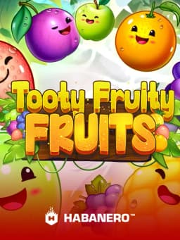 Tooty Fruity Fruits