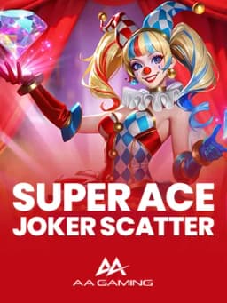 Super Ace Joker Scatter