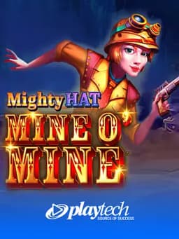 Mighty Hat: Mine O' Mine