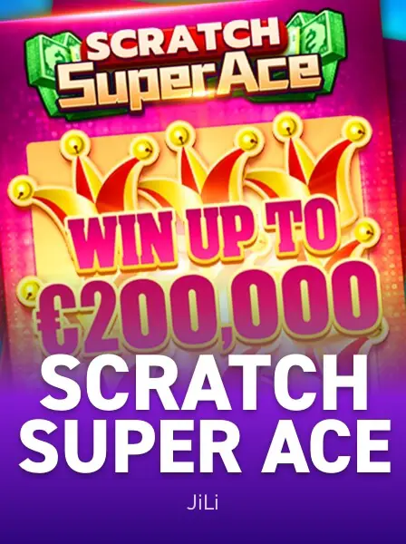 Super Ace Scratch